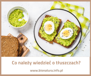 Read more about the article Co należy wiedzieć o tłuszczach?